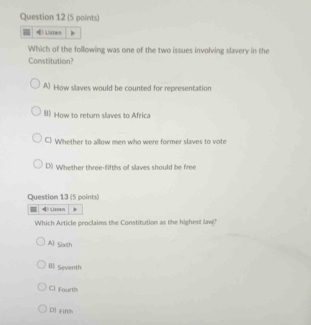 question 12 (5 points) listen which of the following was one of the two…