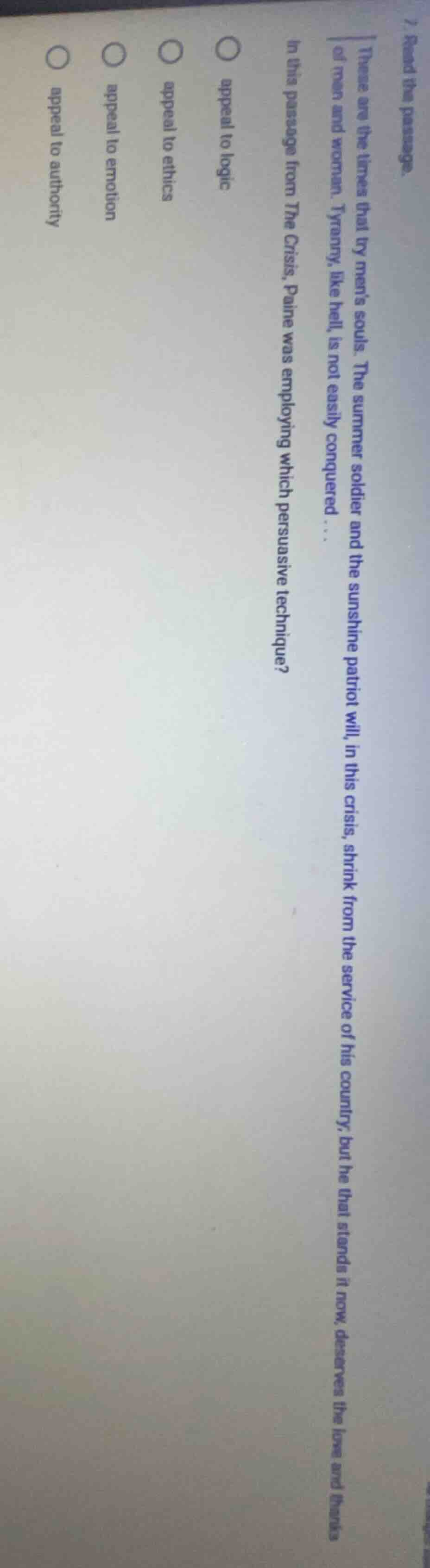 read the passage. these are the times that try men’s souls. the summer …