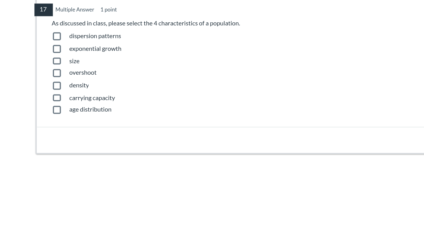 as discussed in class, please select the 4 characteristics of a populat…