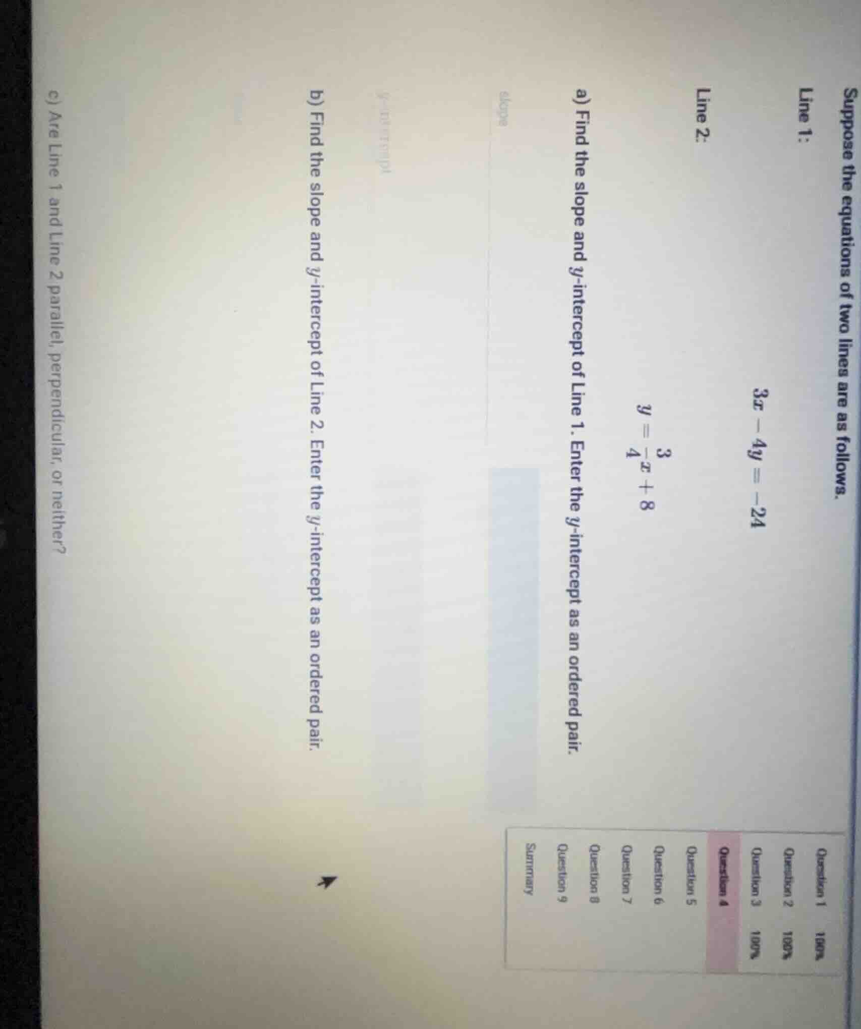 suppose the equations of two lines are as follows. line 1: $3x - 4y = -…