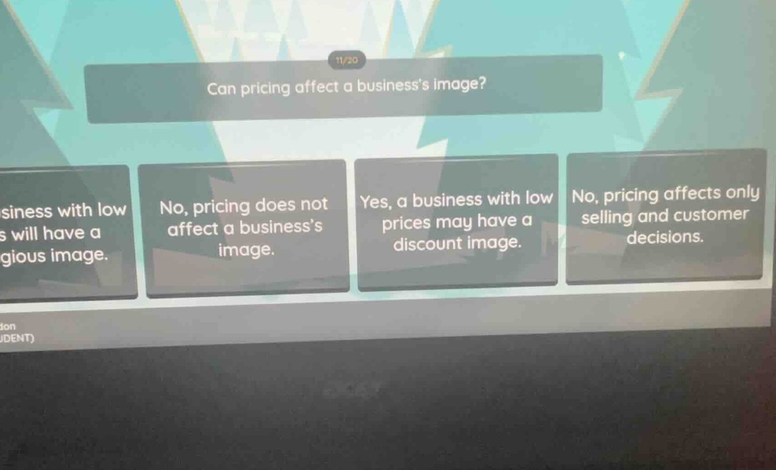 can pricing affect a businesss image? siness with low s will have a gio…