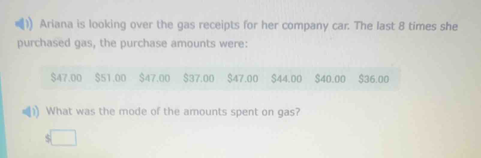 ariana is looking over the gas receipts for her company car. the last 8…