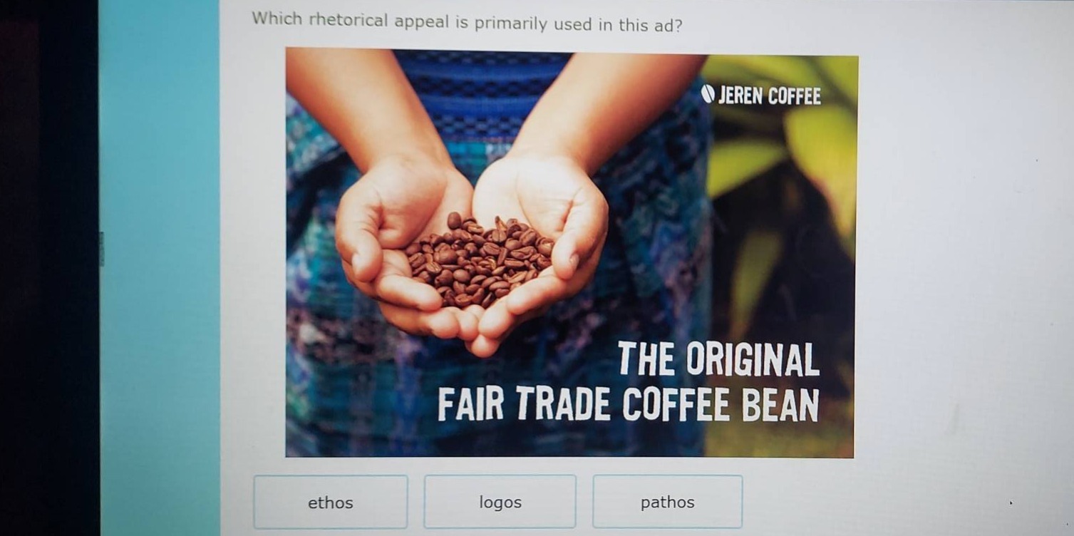 which rhetorical appeal is primarily used in this ad? jeren coffee the …