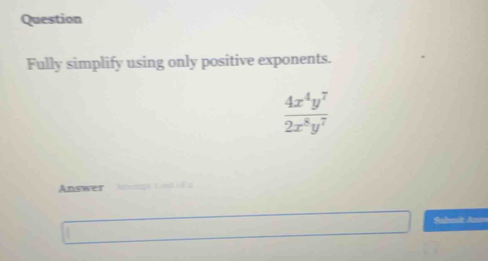 question fully simplify using only positive exponents. \\(\\frac{4x^{4}…