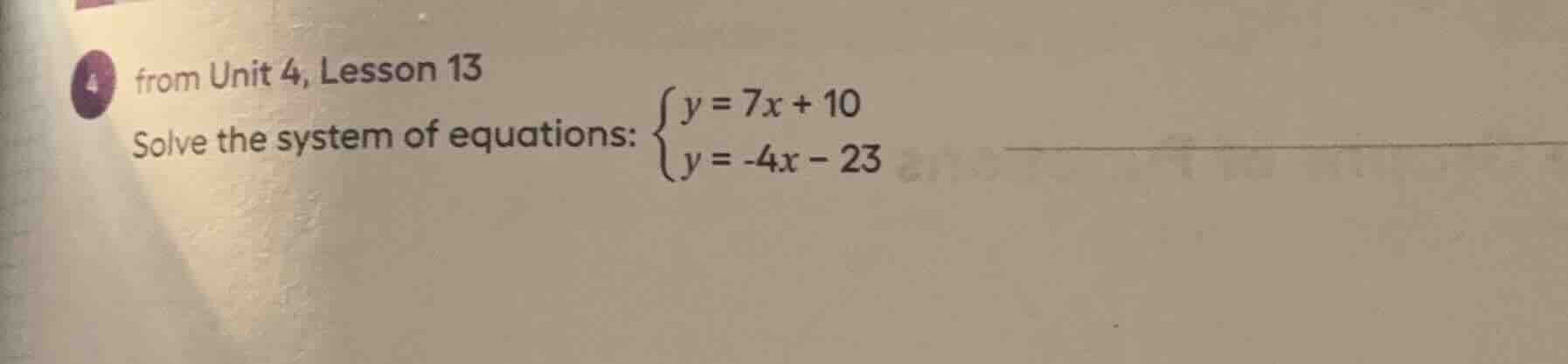 from unit 4, lesson 13 solve the system of equations: \\(\\begin{cases}…