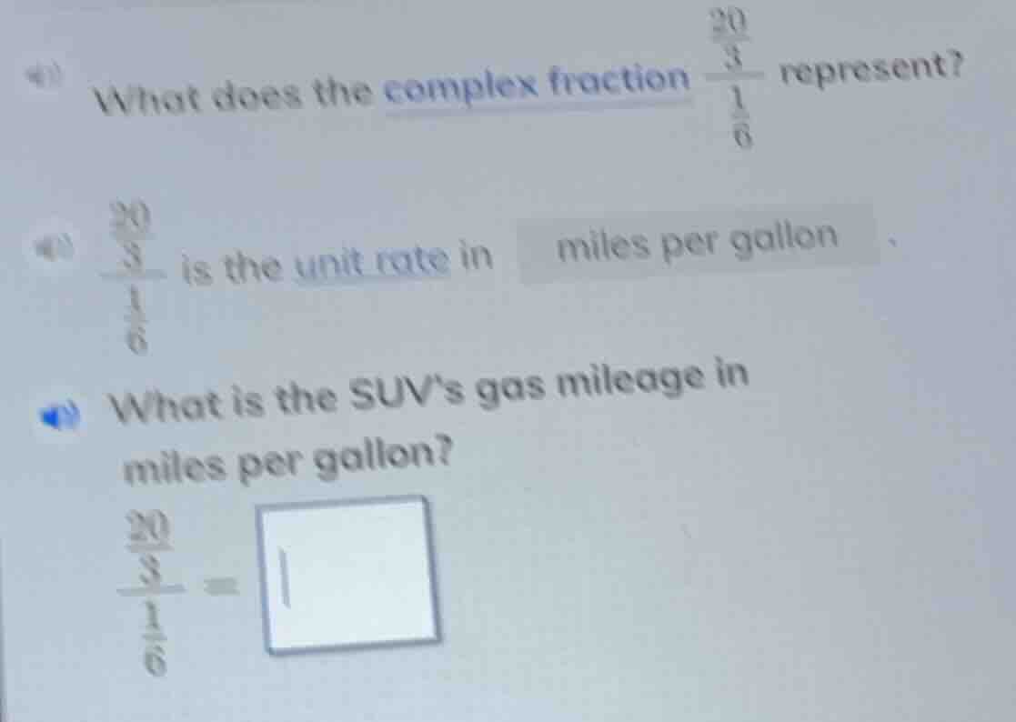 what does the complex fraction \\(\\frac{\\frac{20}{3}}{\\frac{1}{6}}\\…