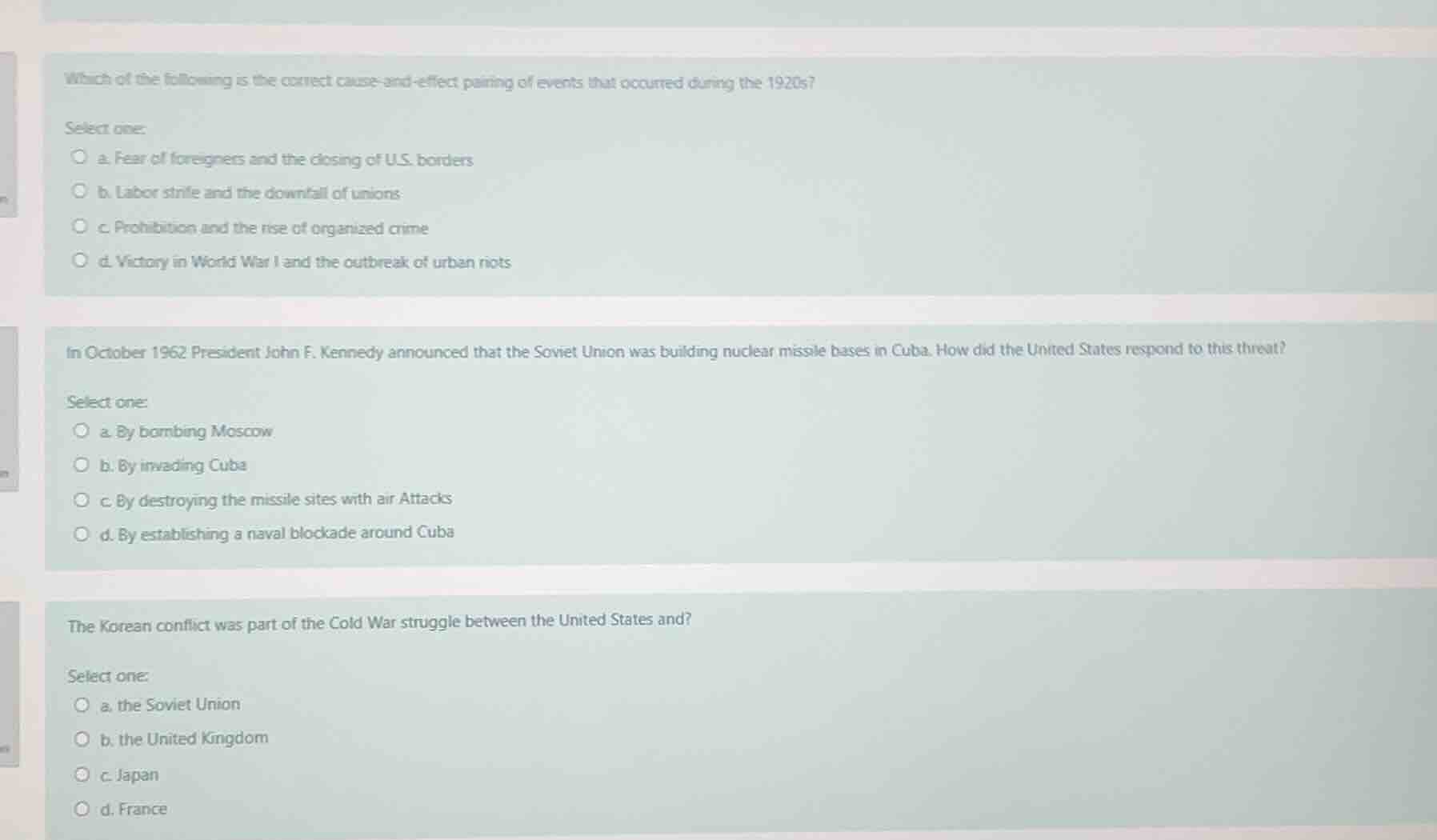 which of the following is the correct cause - and - effect pairing of e…