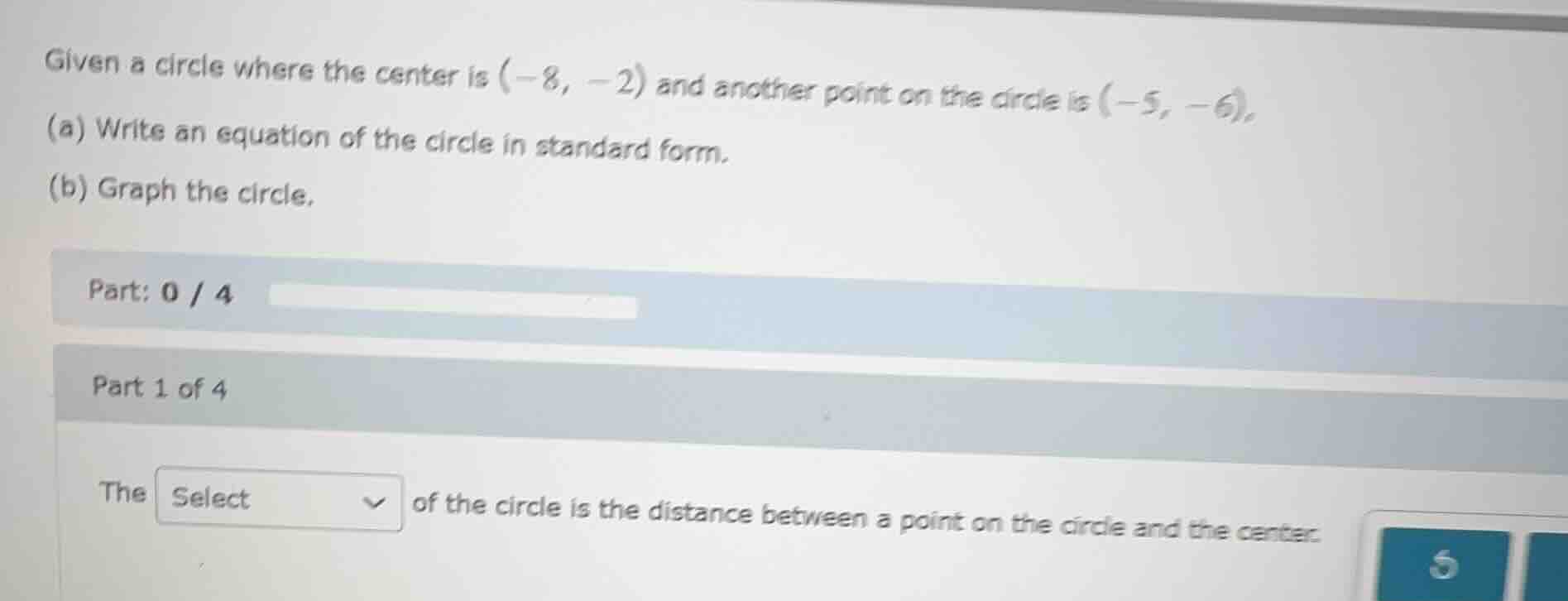 given a circle where the center is (-8, -2) and another point on the ci…