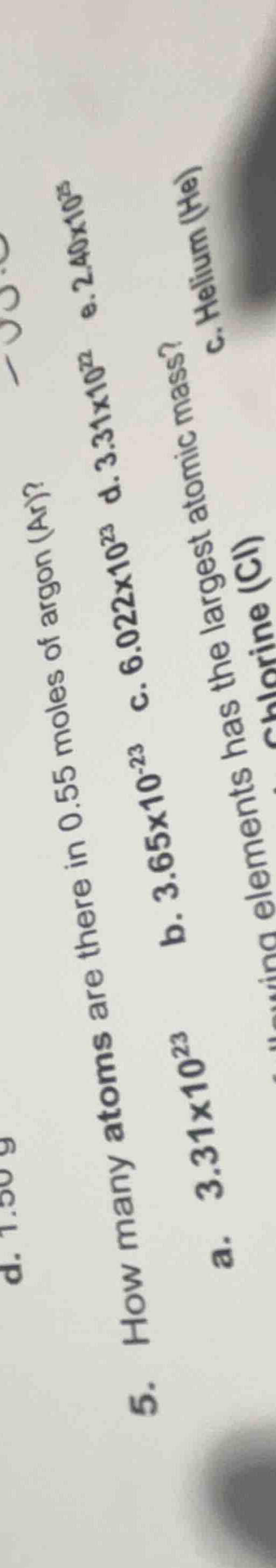 5. how many atoms are there in 0.55 moles of argon (ar)? a. 3.31x10²³ b…