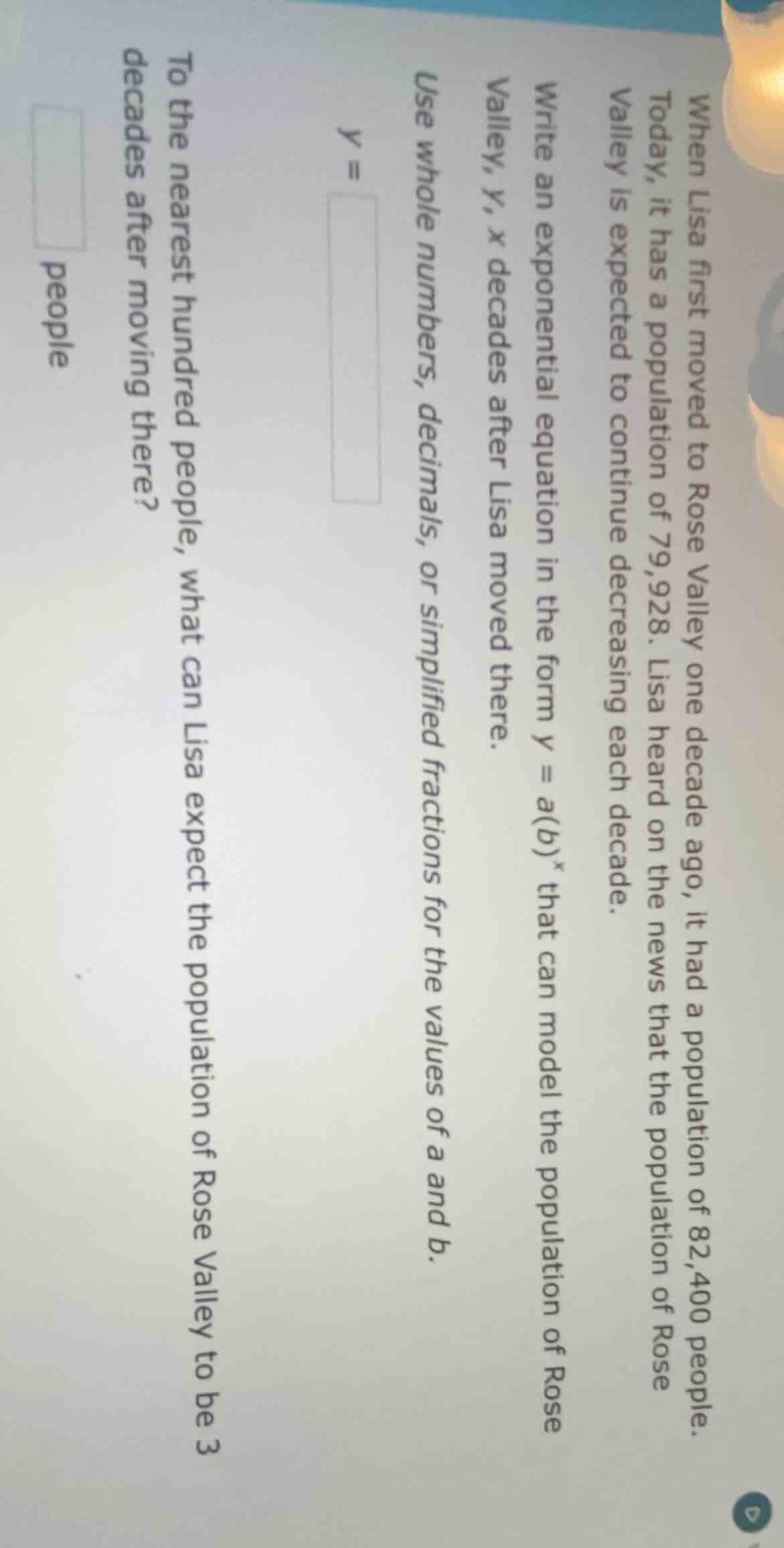 when lisa first moved to rose valley one decade ago, it had a populatio…