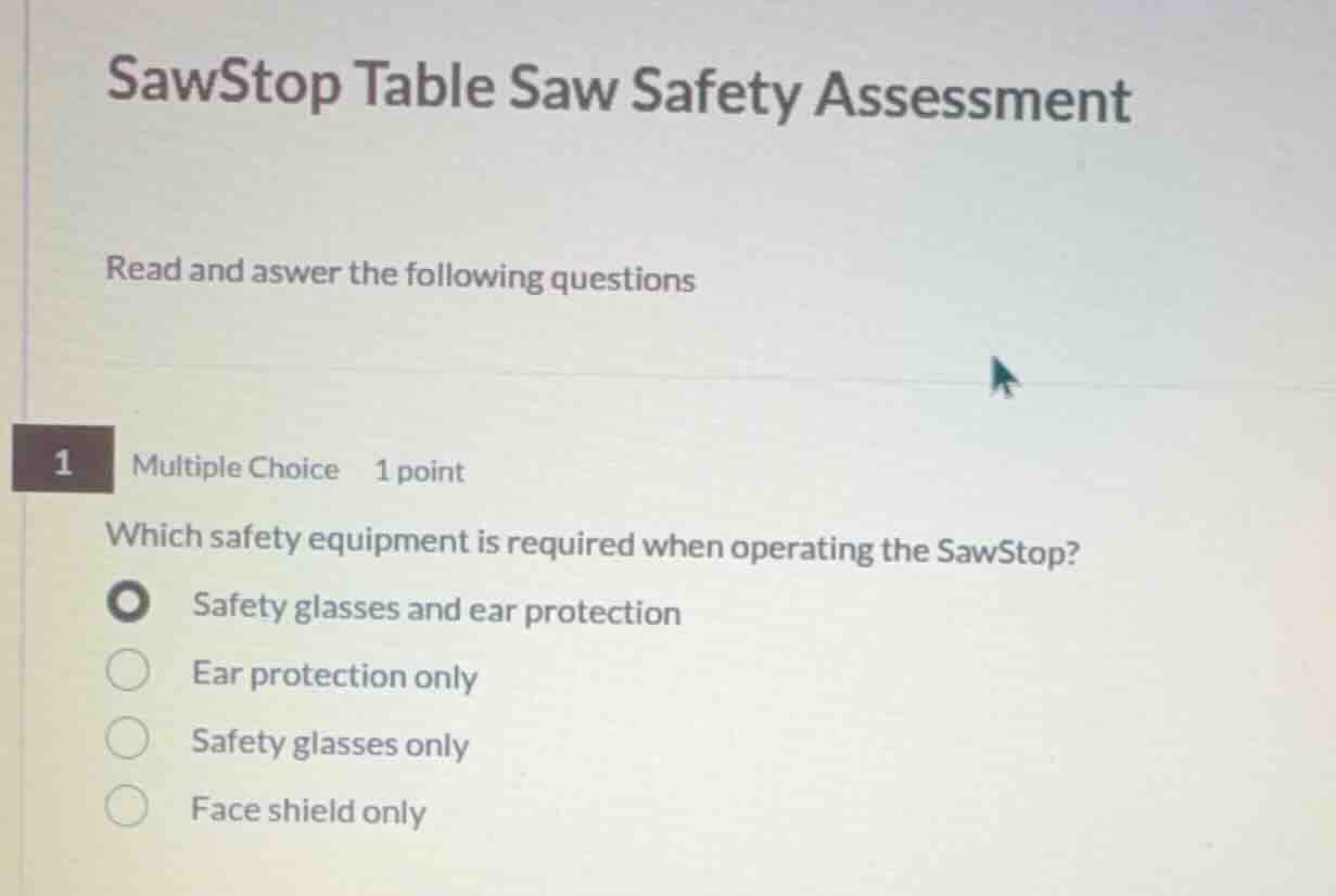 sawstop table saw safety assessment read and answer the following quest…