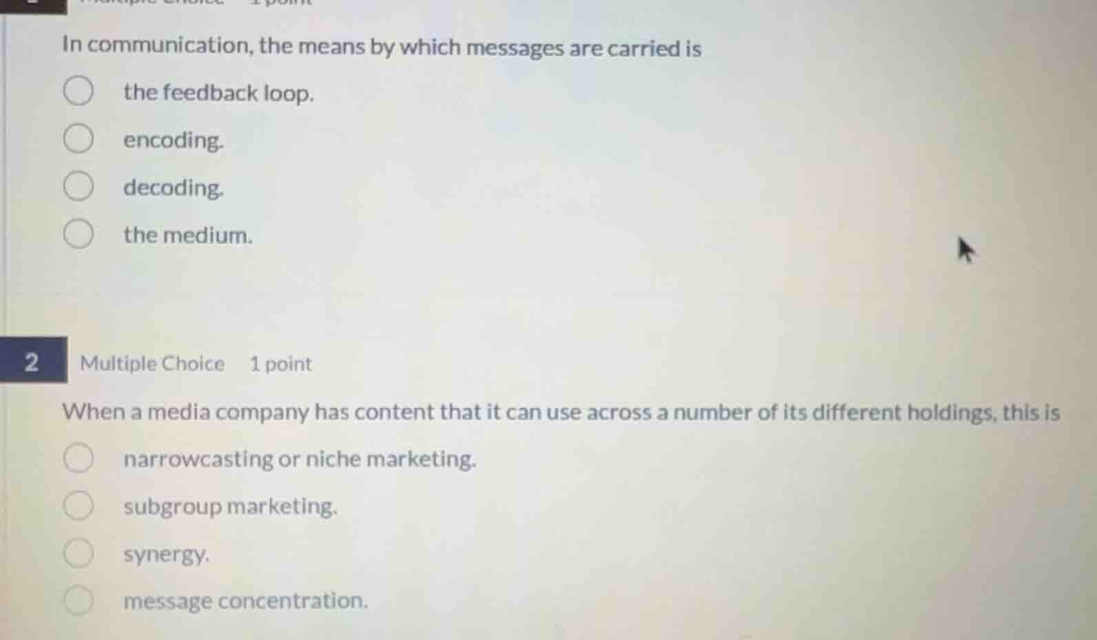 in communication, the means by which messages are carried is the feedba…