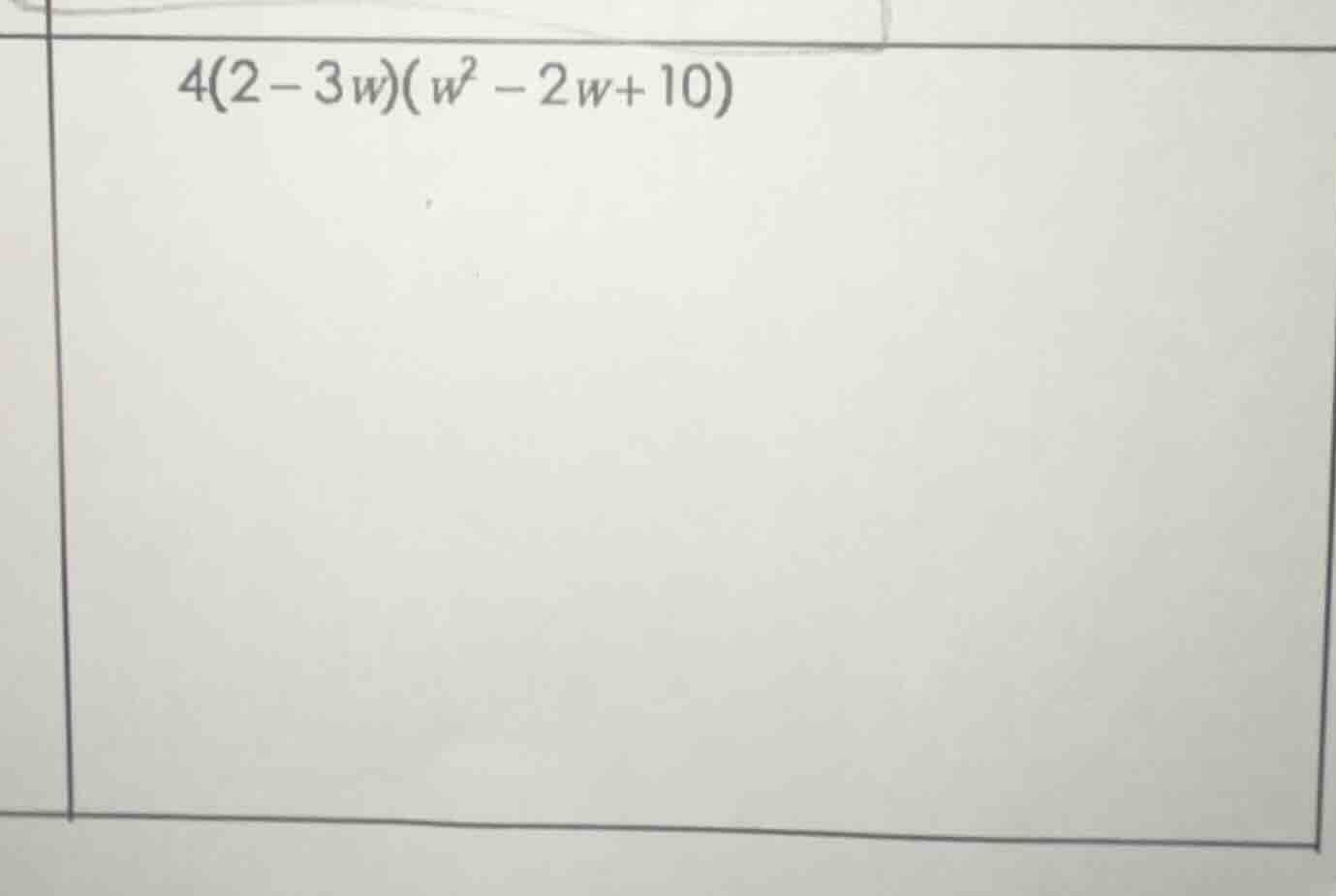 4(2 - 3w)(w² - 2w + 10)