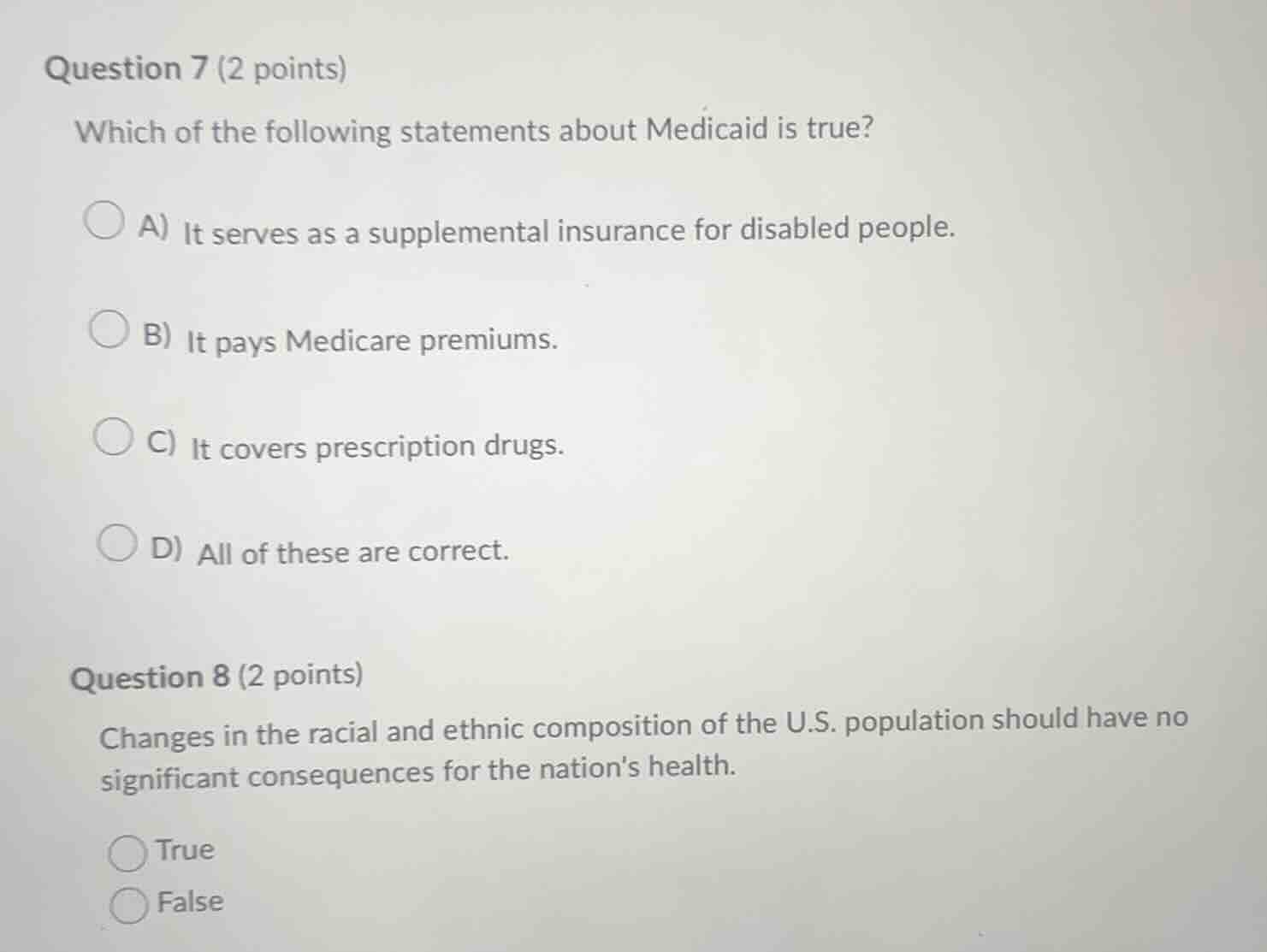 question 7 (2 points) which of the following statements about medicaid …
