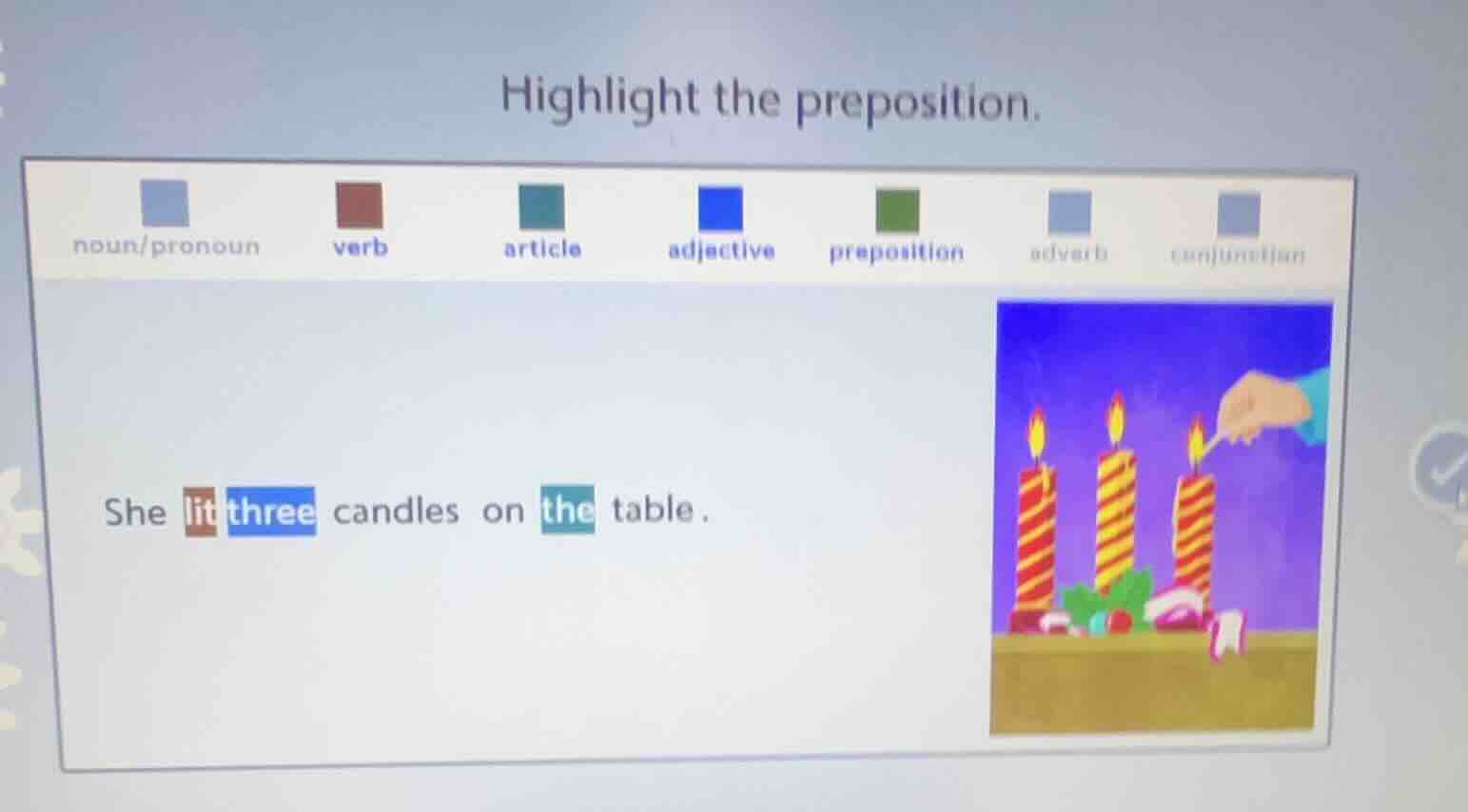 highlight the preposition. noun/pronoun verb article adjective preposit…