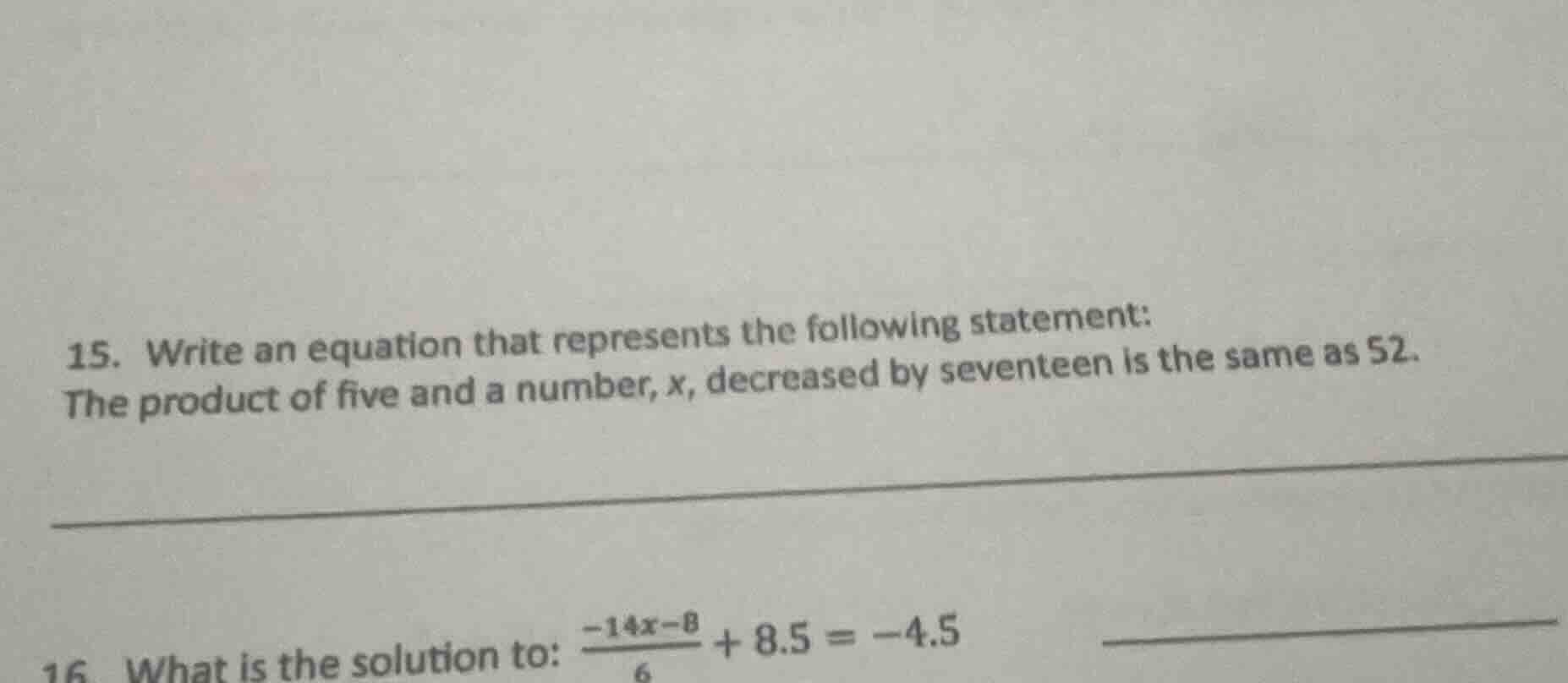 15. write an equation that represents the following statement: the prod…