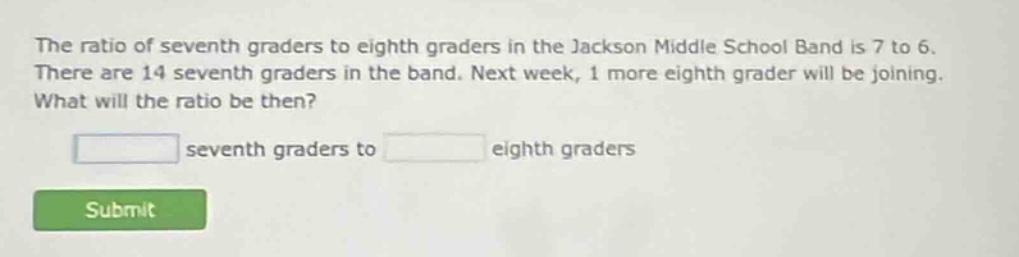the ratio of seventh graders to eighth graders in the jackson middle sc…