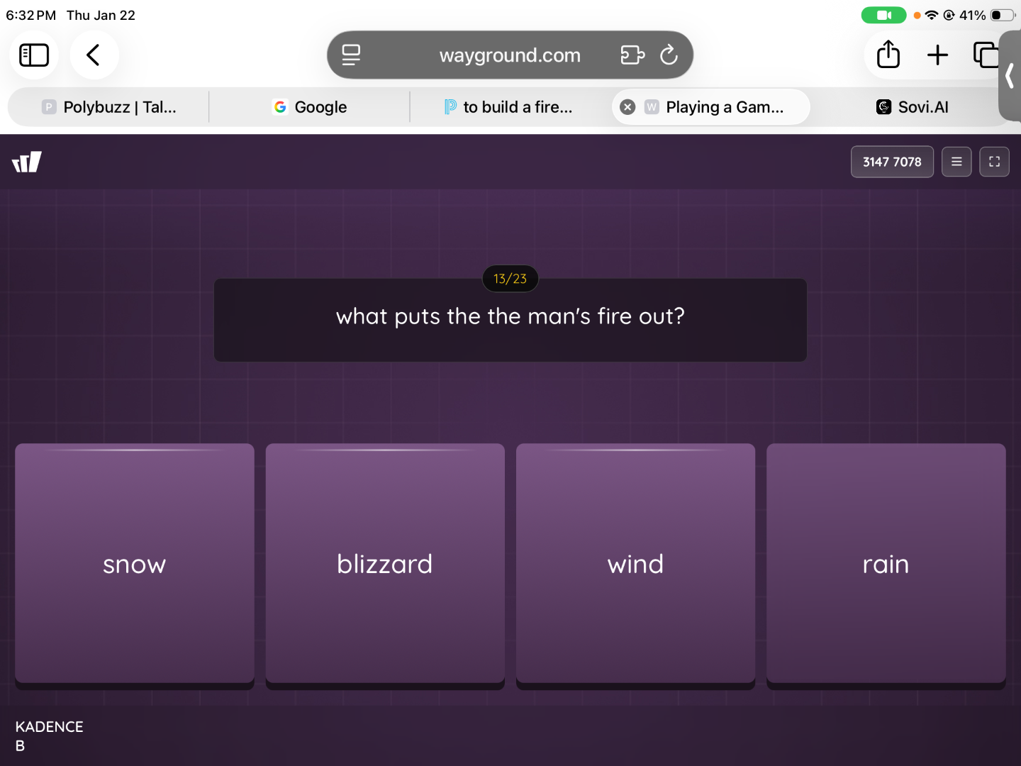 what puts the the man’s fire out? snow blizzard wind rain