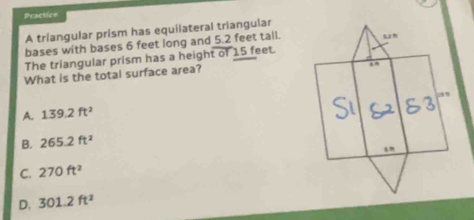 practice a triangular prism has equilateral triangular bases with bases…
