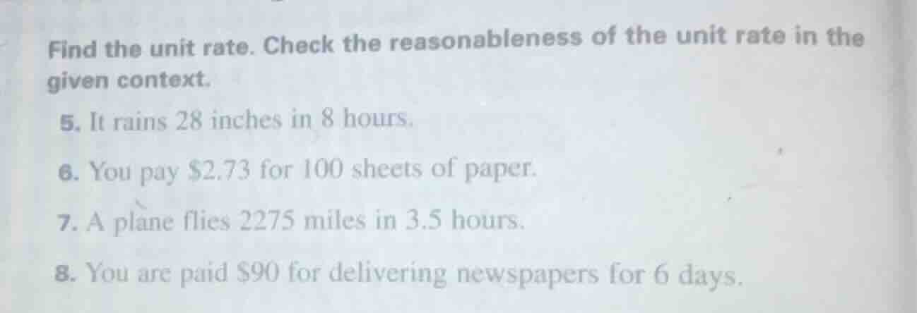 find the unit rate. check the reasonableness of the unit rate in the gi…