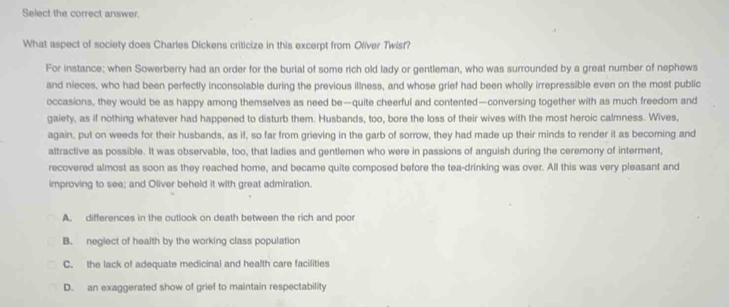 select the correct answer. what aspect of society does charles dickens …