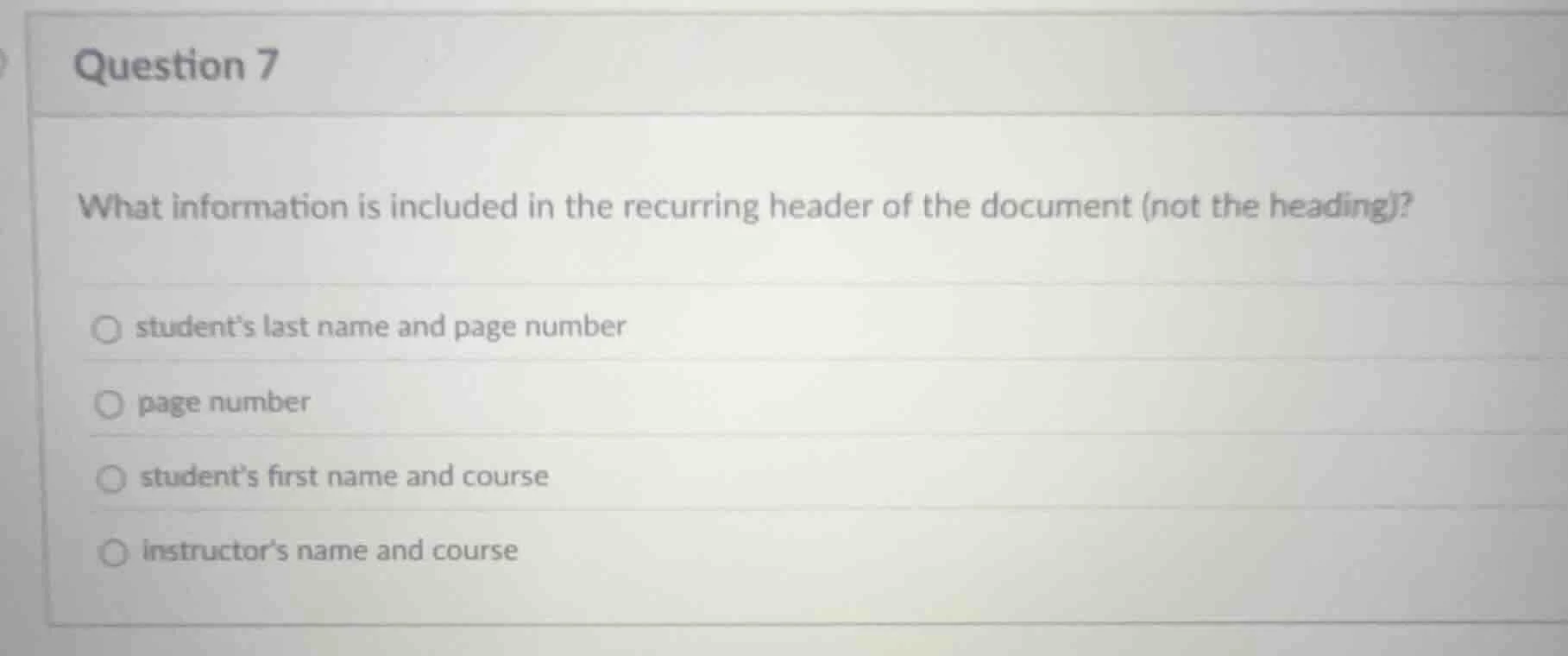 question 7 what information is included in the recurring header of the …