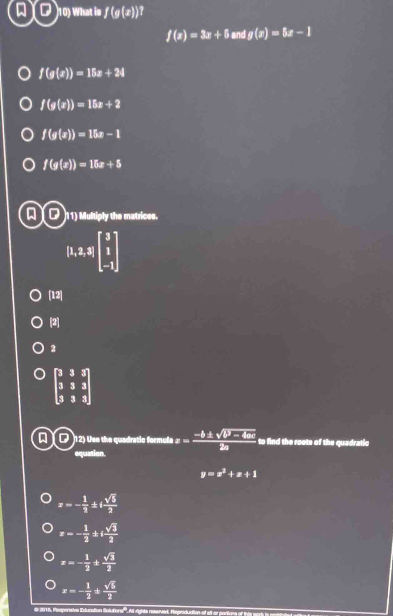 10) what is $f(g(x))$? $f(x) = 3x + 5$ and $g(x) = 5x - 1$ $\\bigcirc$ …
