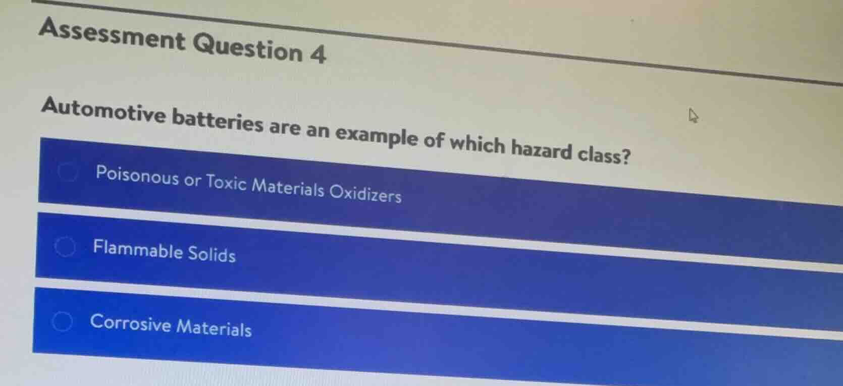 assessment question 4 automotive batteries are an example of which haza…