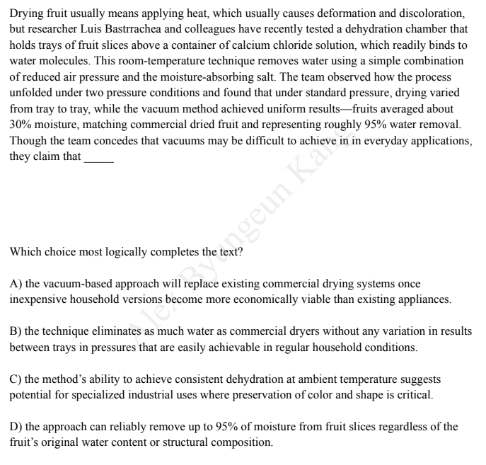 drying fruit usually means applying heat, which usually causes deformat…