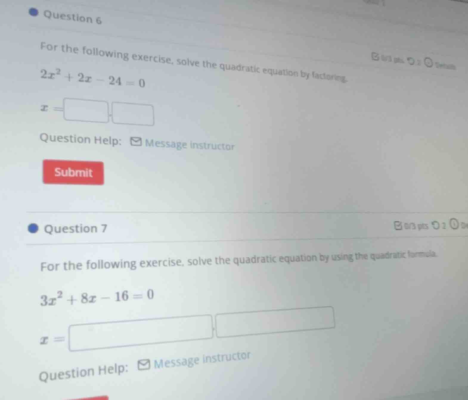 question 6 for the following exercise, solve the quadratic equation by …