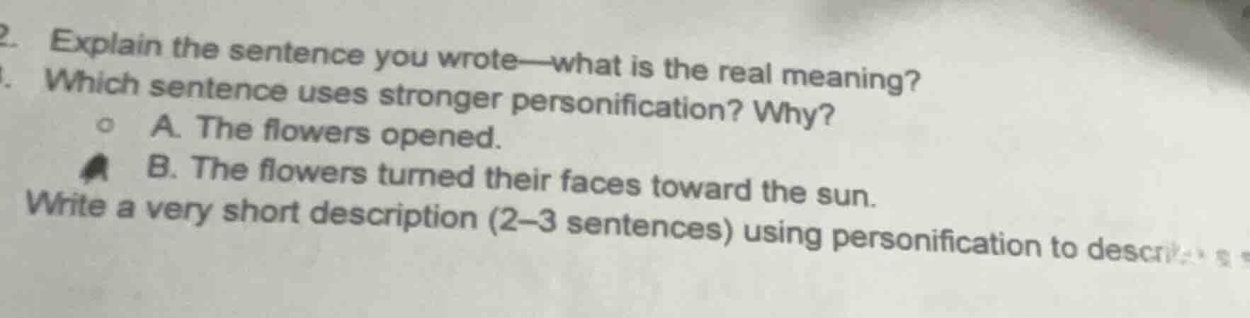 2. explain the sentence you wrote—what is the real meaning? . which sen…
