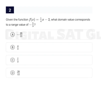 given the function $f(x)=\\frac{1}{4}x - 2$, what domain value correspo…