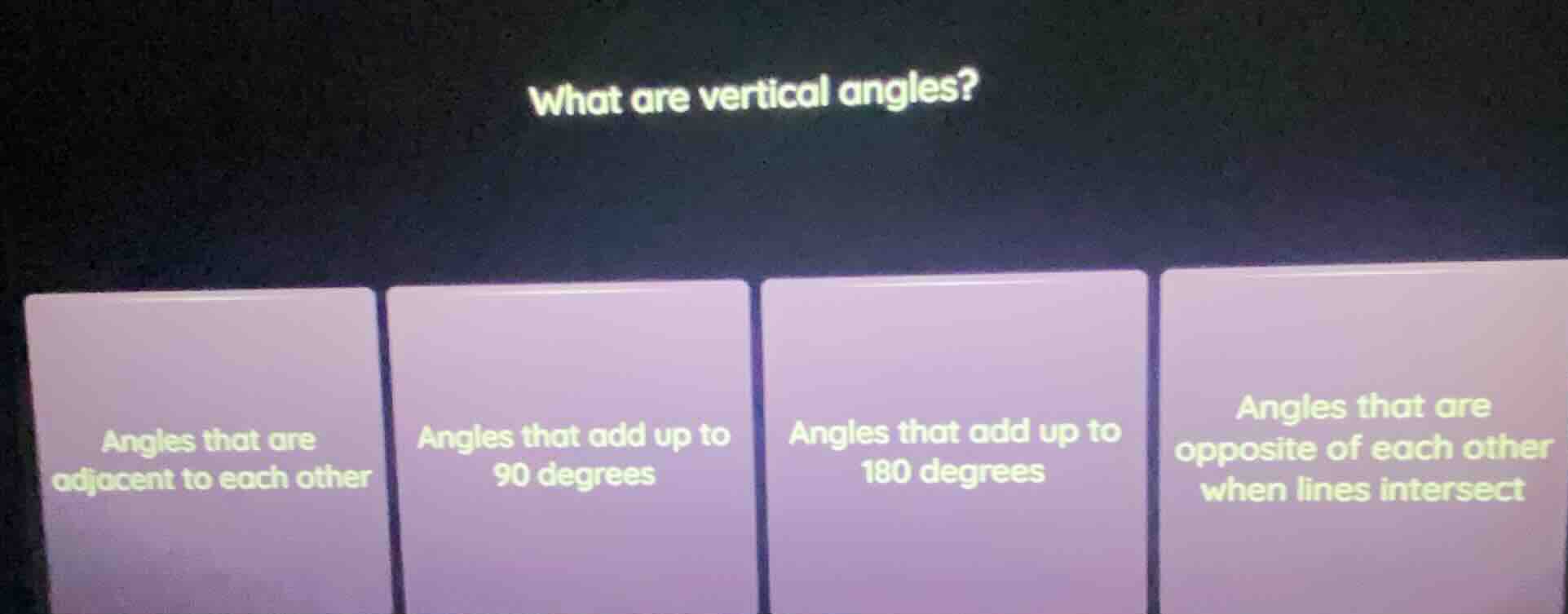 what are vertical angles? angles that are adjacent to each other angles…