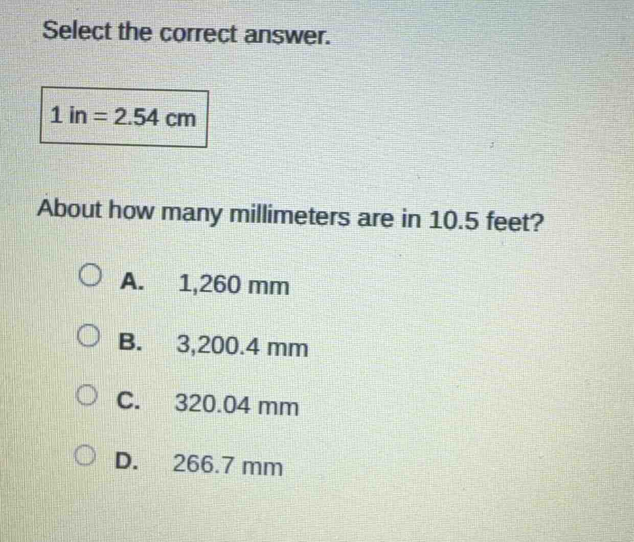 select the correct answer. 1 in = 2.54 cm about how many millimeters ar…