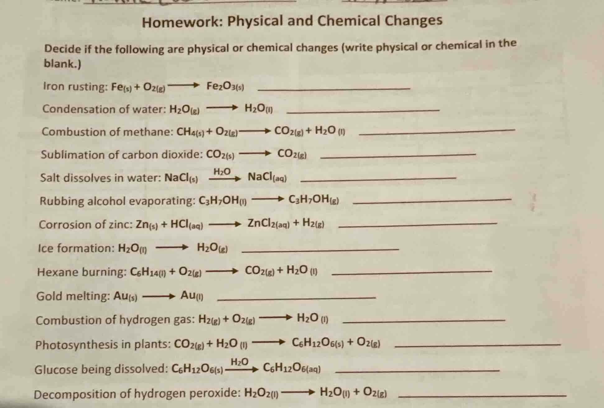 homework: physical and chemical changes decide if the following are phy…
