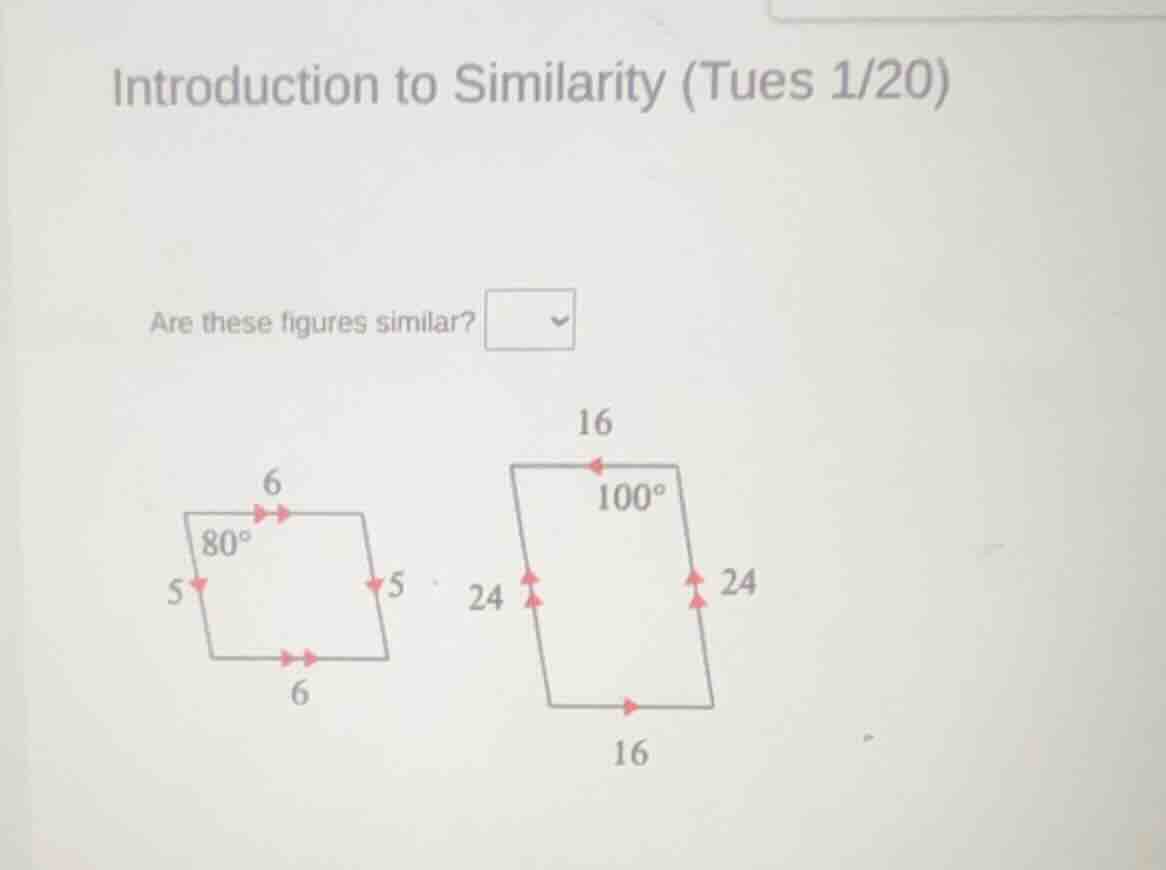 introduction to similarity (tues 1/20) are these figures similar? 6 80°…