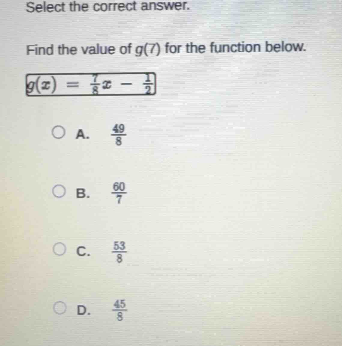 select the correct answer. find the value of g(7) for the function belo…