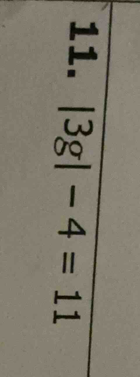 11. |38| - 4 = 11
