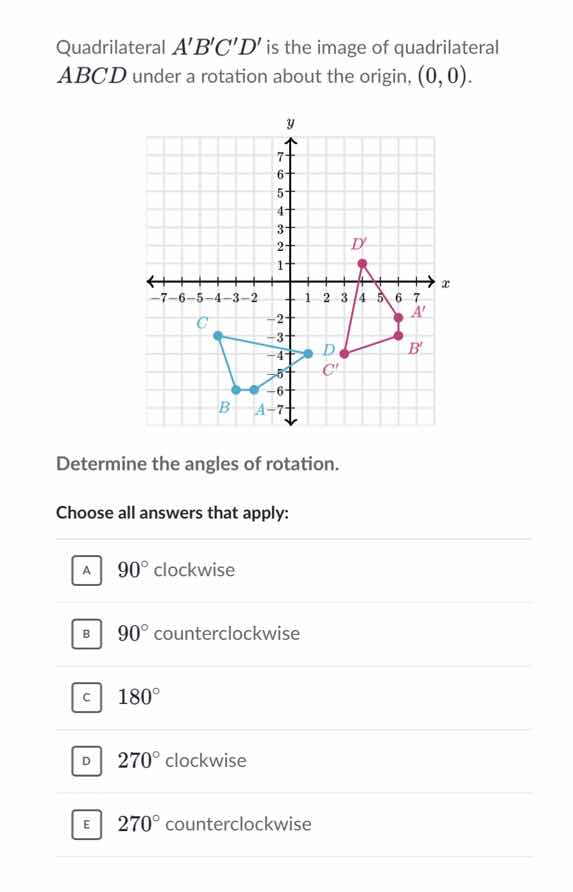 quadrilateral ( abcd ) is the image of quadrilateral ( abcd ) under a r…