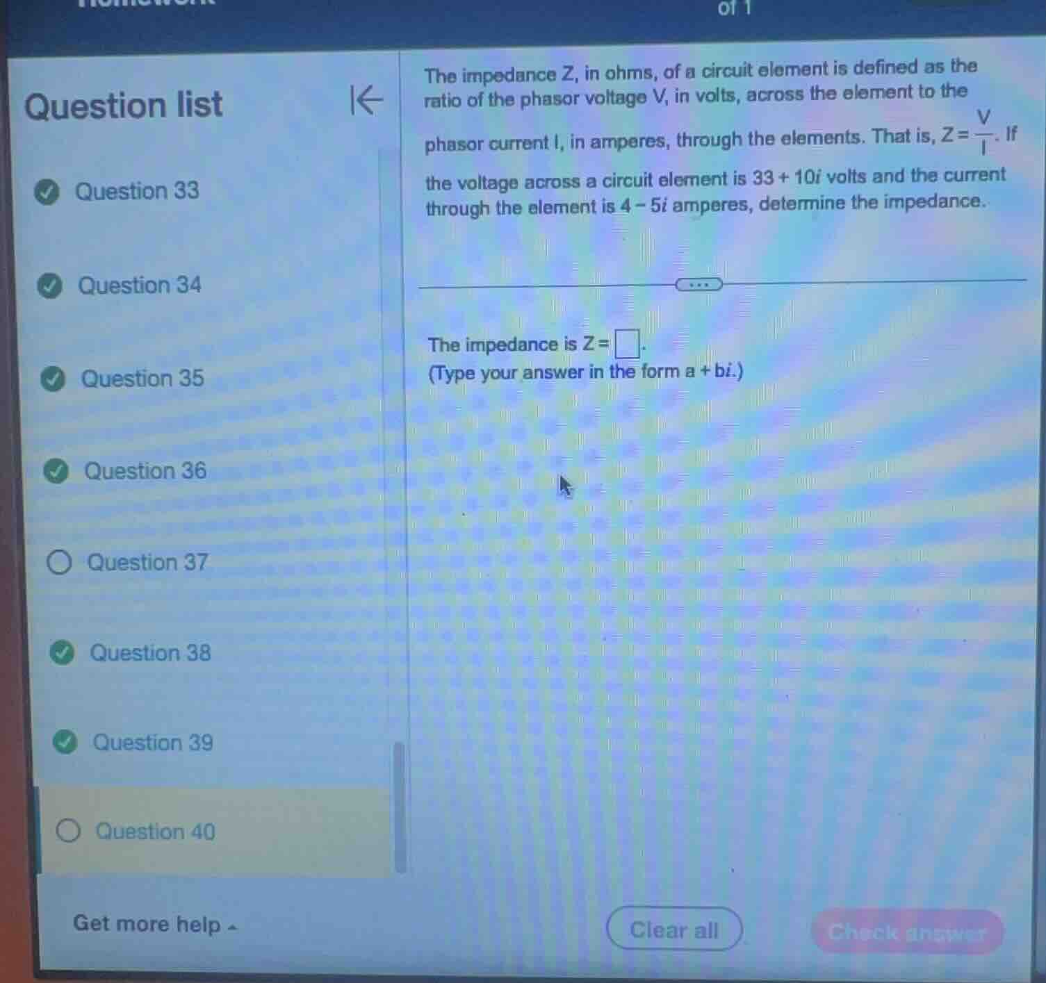 the impedance z, in ohms, of a circuit element is defined as the ratio …