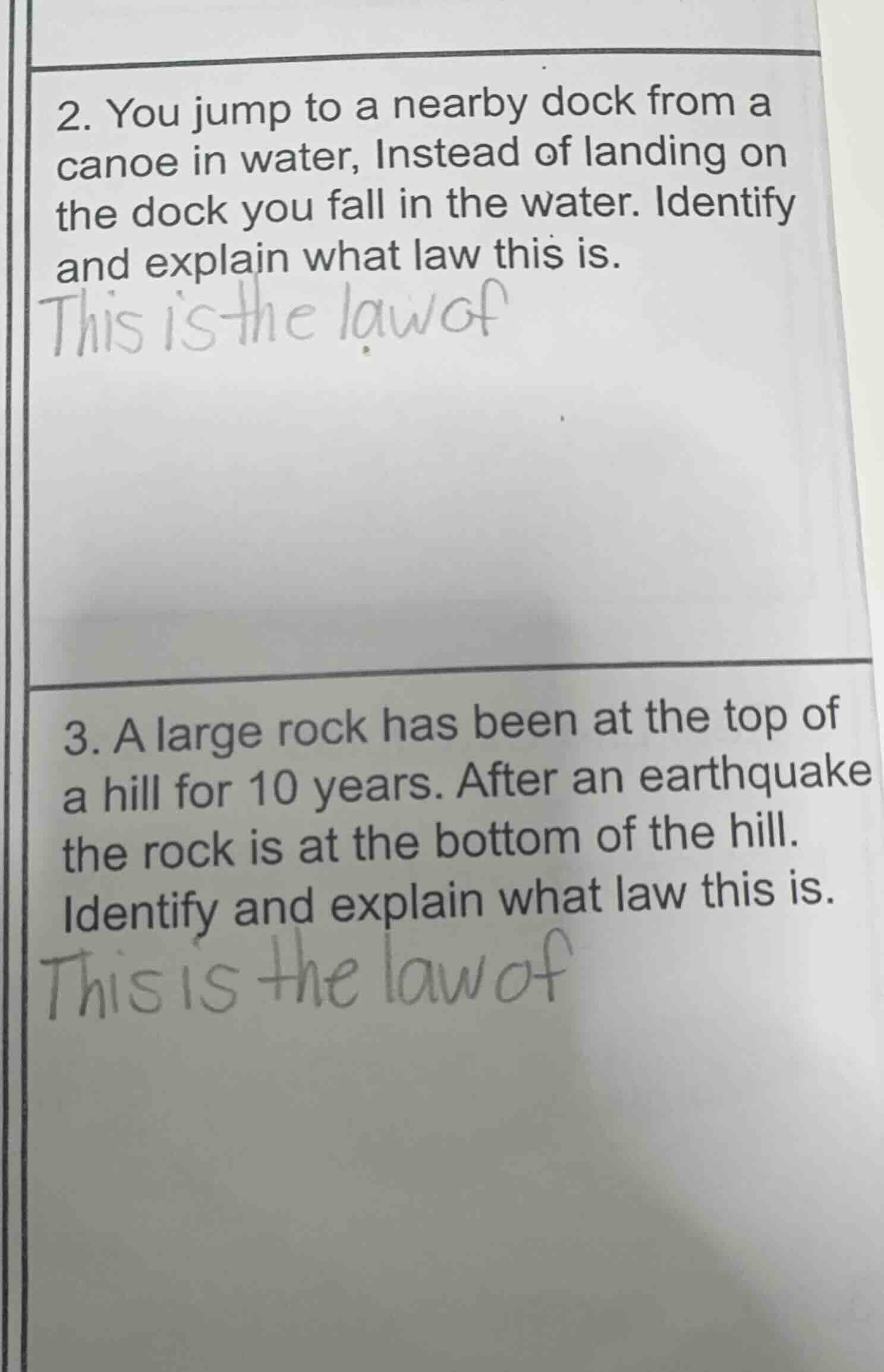 2. you jump to a nearby dock from a canoe in water, instead of landing …