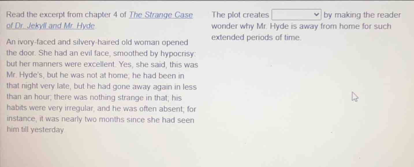 read the excerpt from chapter 4 of the strange case of dr. jekyll and m…