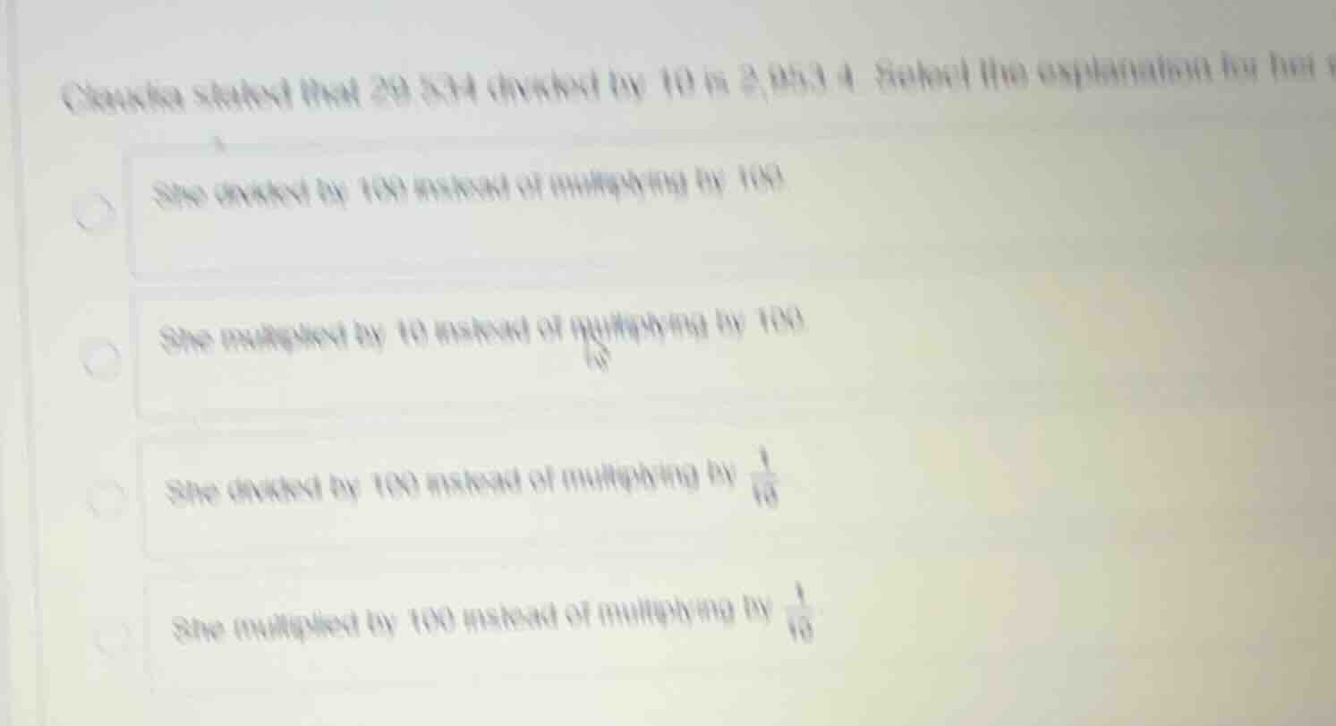 chronika stated that 20.534 divided by 10 is 2,053.4. select the explan…