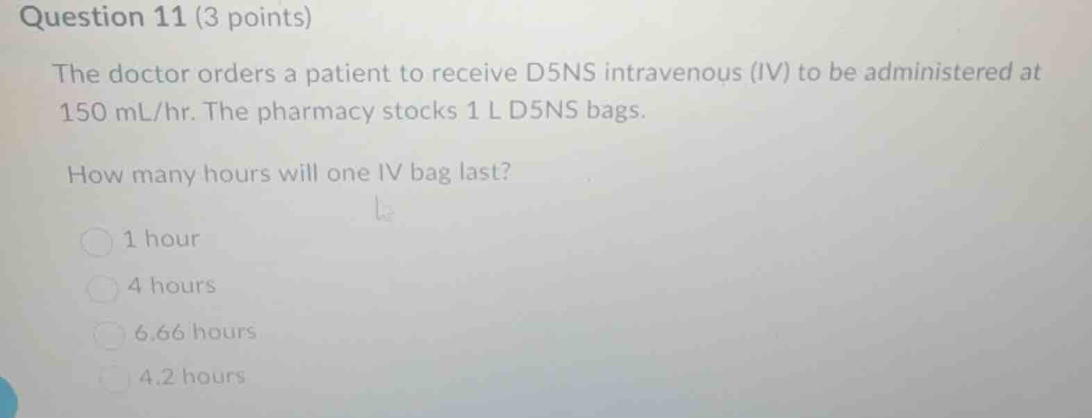 question 11 (3 points) the doctor orders a patient to receive d5ns intr…