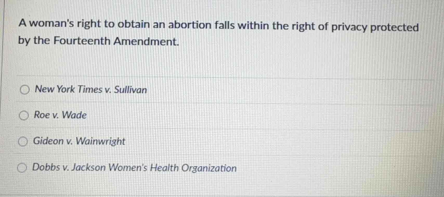 a womans right to obtain an abortion falls within the right of privacy …