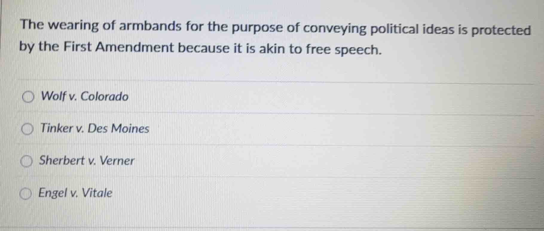 the wearing of armbands for the purpose of conveying political ideas is…