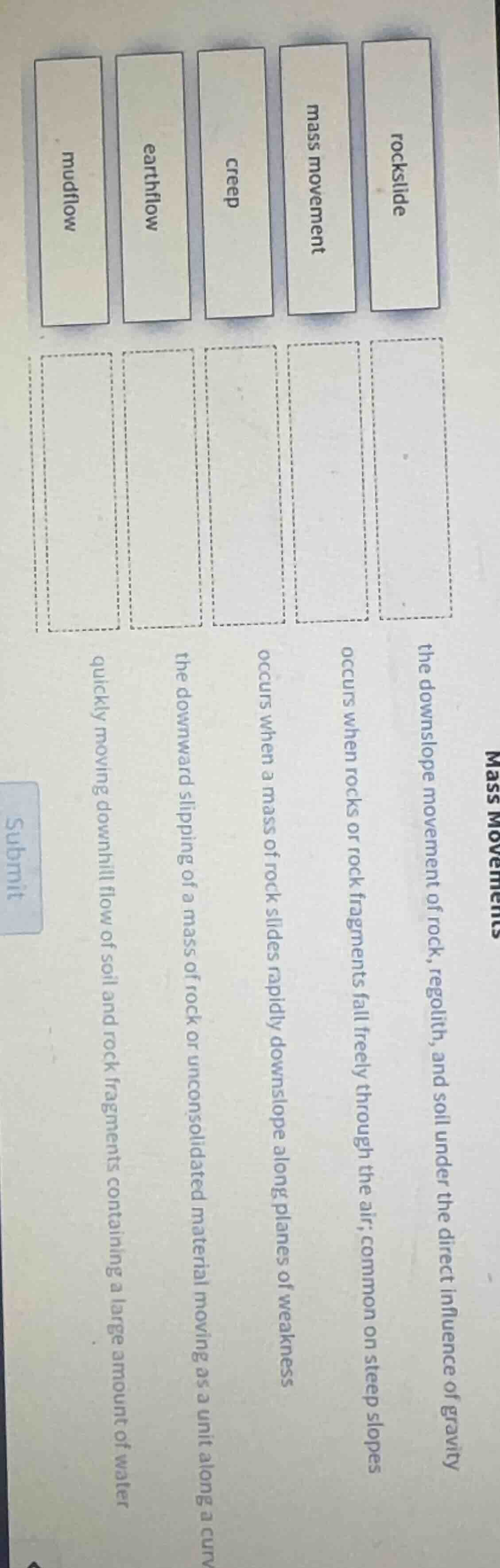 mass movements rockslide mass movement creep earthflow mudflow the down…