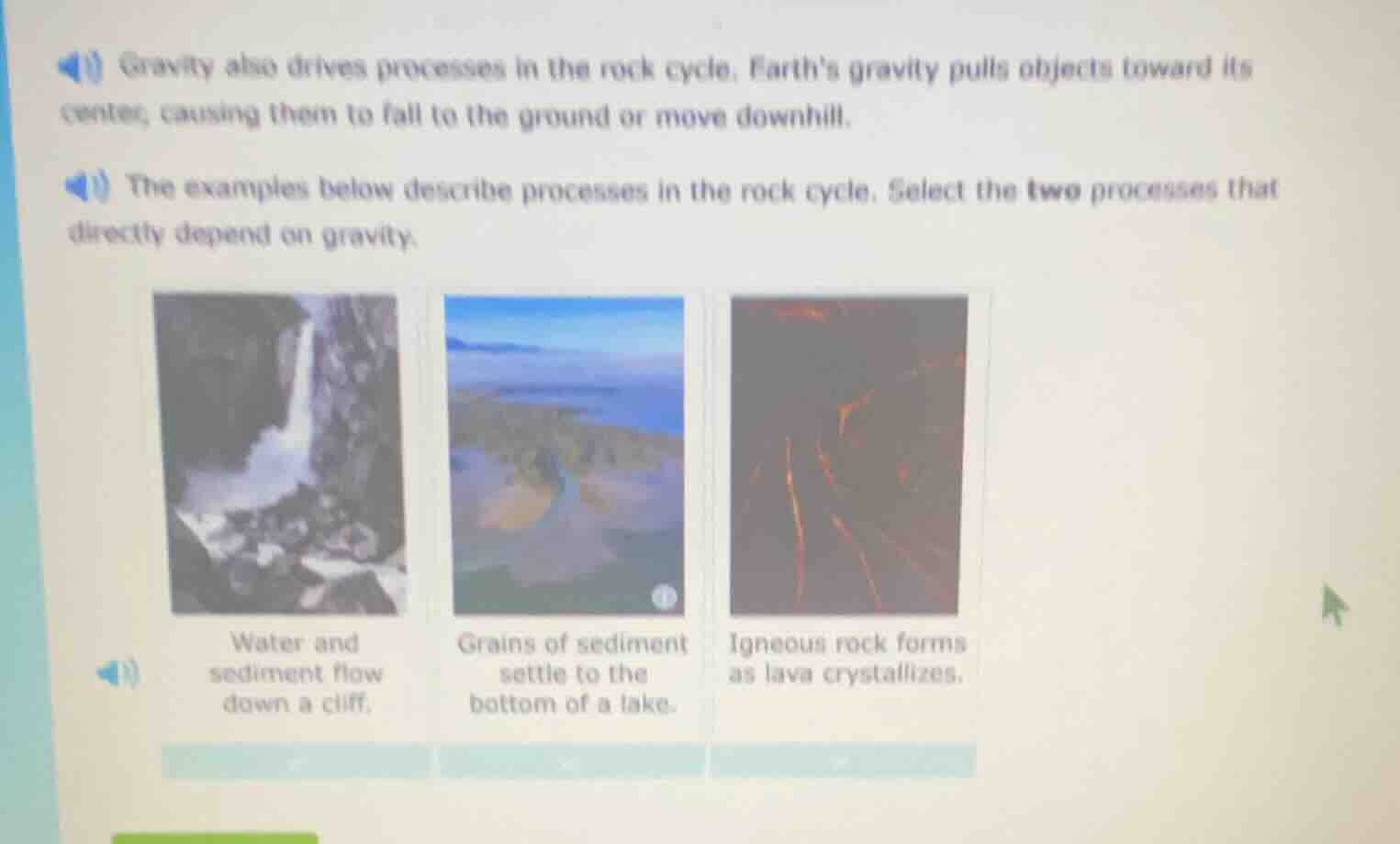 gravity also drives processes in the rock cycle. earths gravity pulls o…