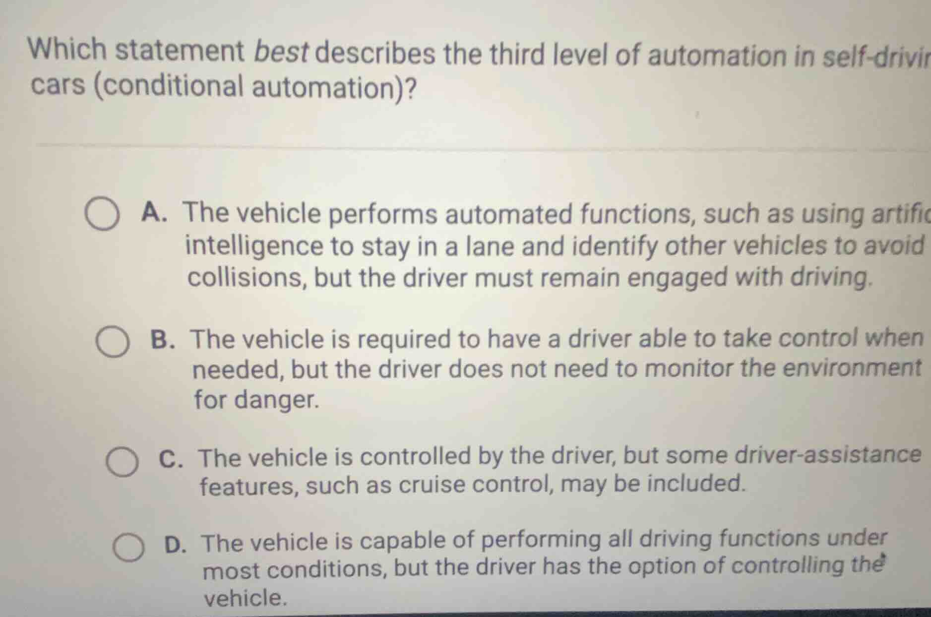 which statement best describes the third level of automation in self-dr…