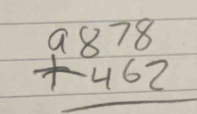 9878 + 462